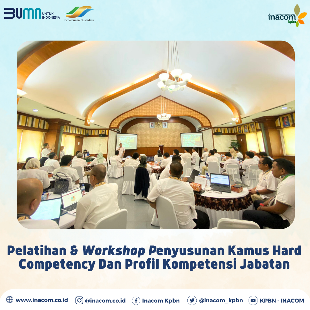 Pelatihan & Workshop Penyusunan Kamus Hard Competency Dan Profil Kompetensi Jabatan