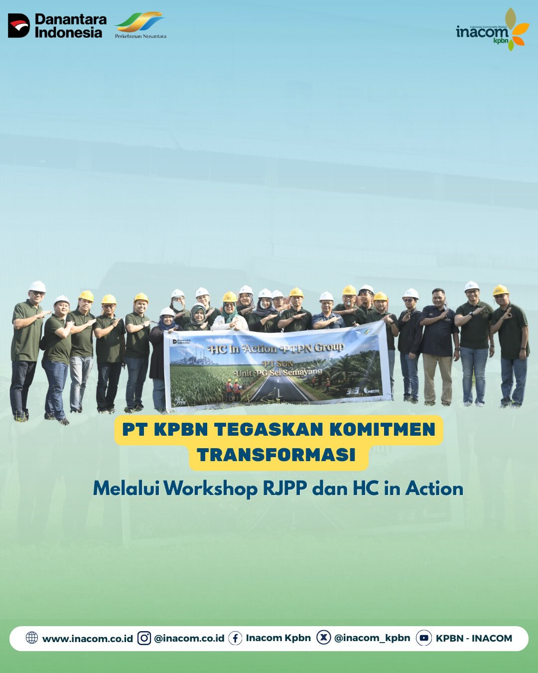 PT KPBN Reaffirms Transformation Commitment Through RJPP Workshop and HC In Action