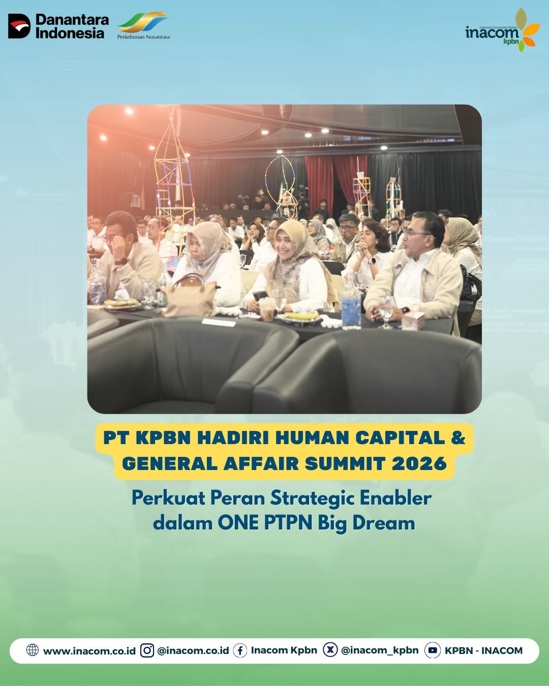 PT KPBN Participates in Human Capital & General Affairs Summit 2026, Reinforcing Its Strategic Enabler Role in the One PTPN Big Dream.